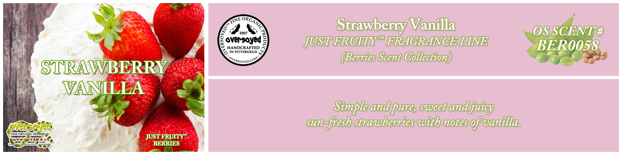 Strawberry Vanilla Handcrafted Products Collection