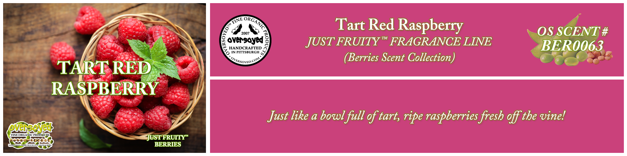 Tart Red Raspberry Handcrafted Products Collection