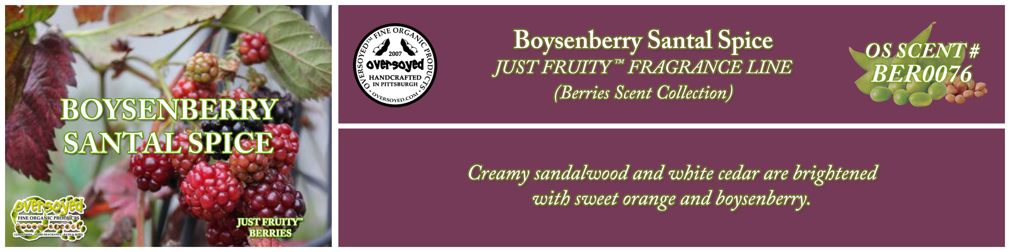 Boysenberry Santal Spice Handcrafted Products Collection