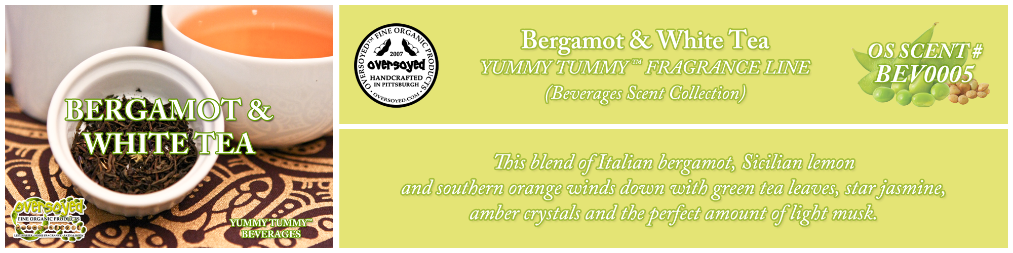 Bergamot & White Tea Handcrafted Products Collection