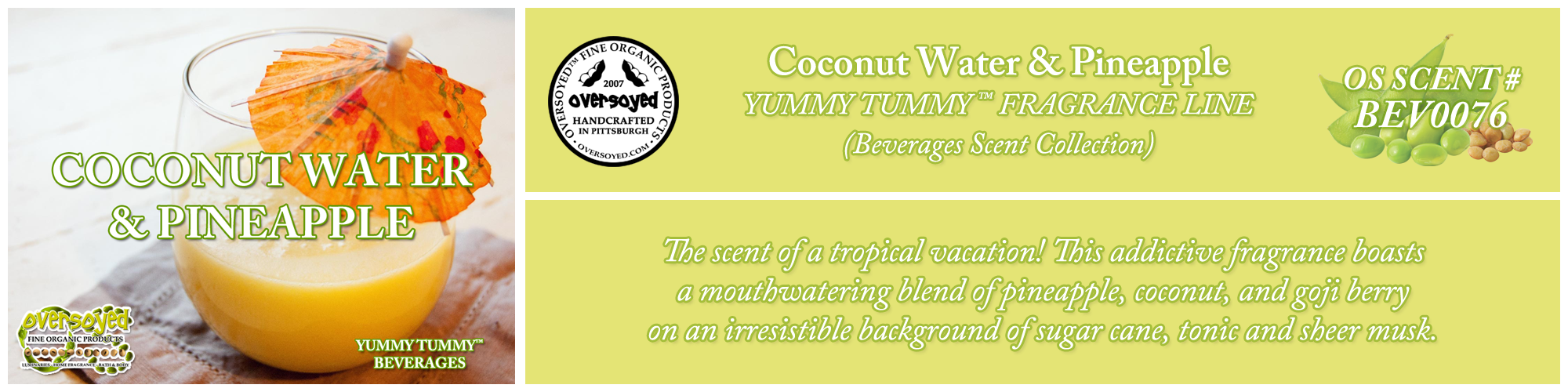 Coconut Water & Pineapple Handcrafted Products Collection