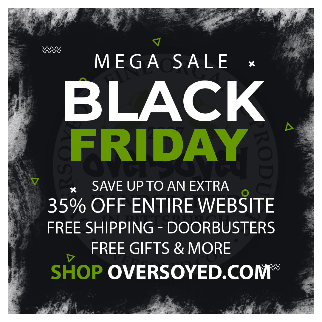 OverSoyed Fine Organic Products - Black Friday 2021 Mega Sale Event - National Deal Week
