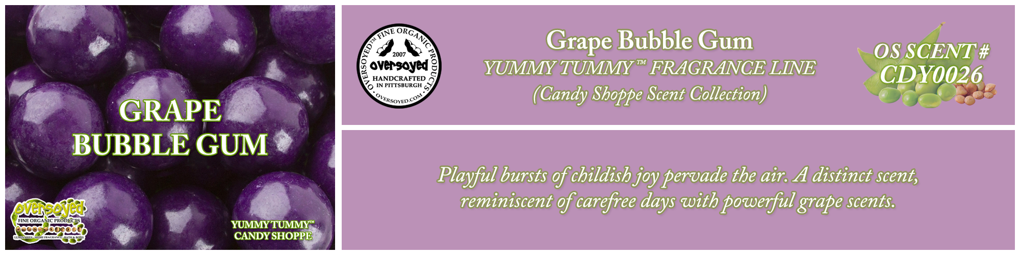 Grape Bubble Gum Handcrafted Products Collection