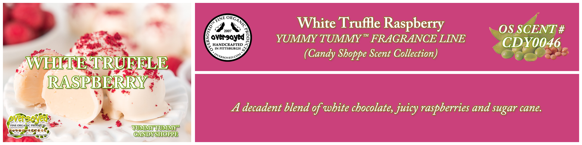 White Truffle Raspberry Handcrafted Products Collection
