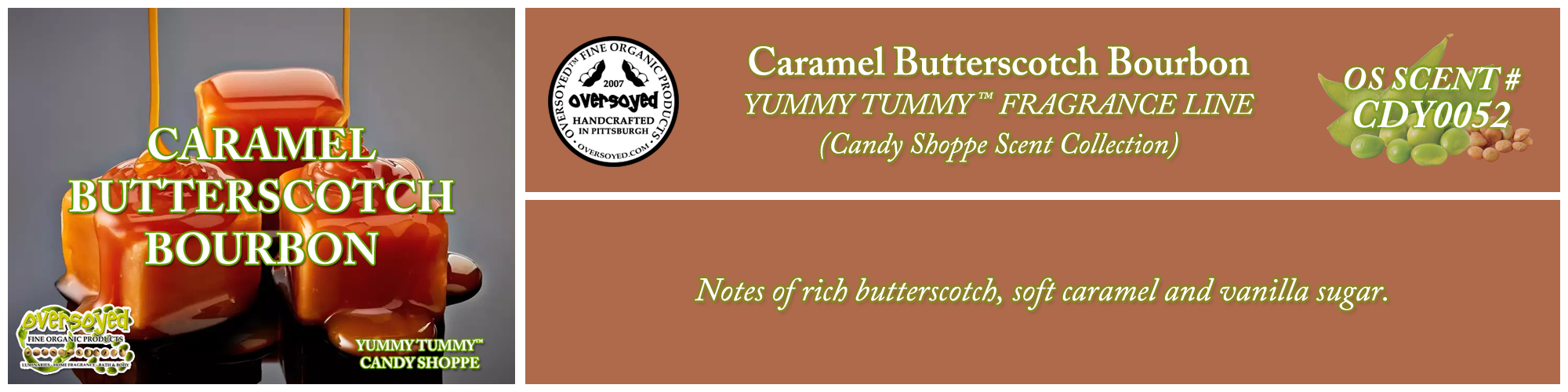 Caramel Butterscotch Bourbon Handcrafted Products Collection