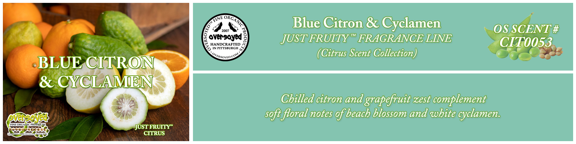 Blue Citron & Cyclamen Handcrafted Products Collection