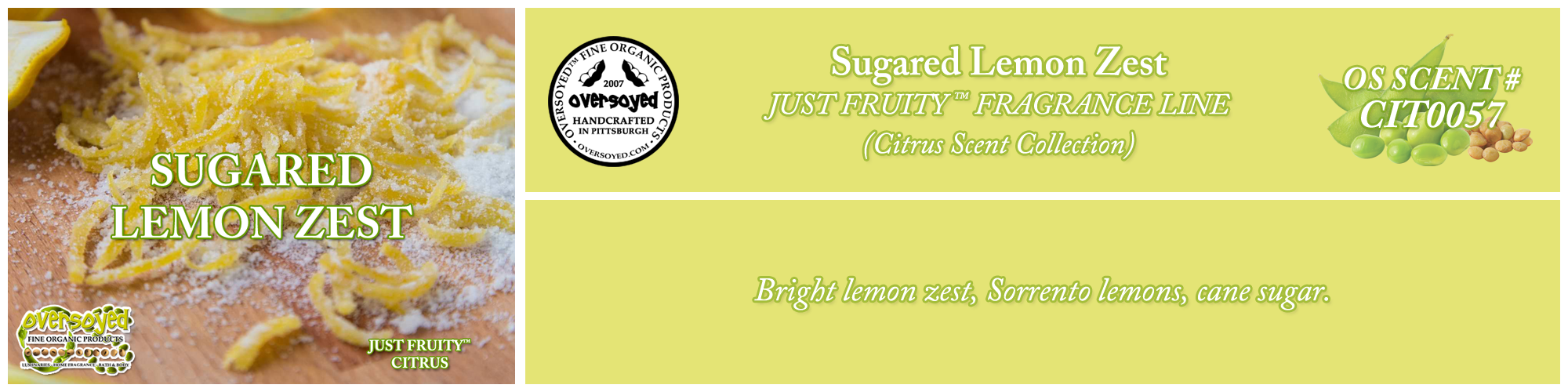 Sugared Lemon Zest Handcrafted Products Collection