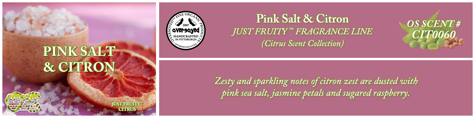 Pink Salt & Citron Handcrafted Products Collection