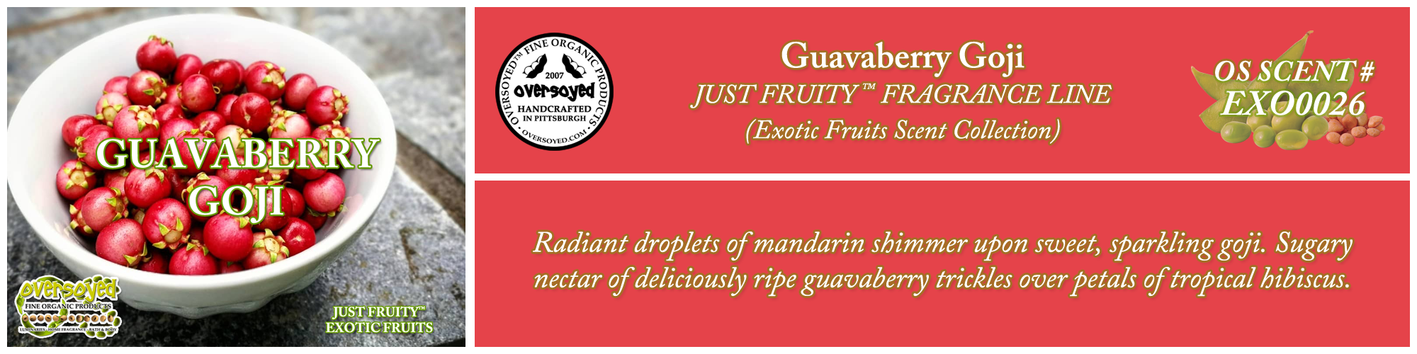 Guavaberry Goji Handcrafted Products Collection