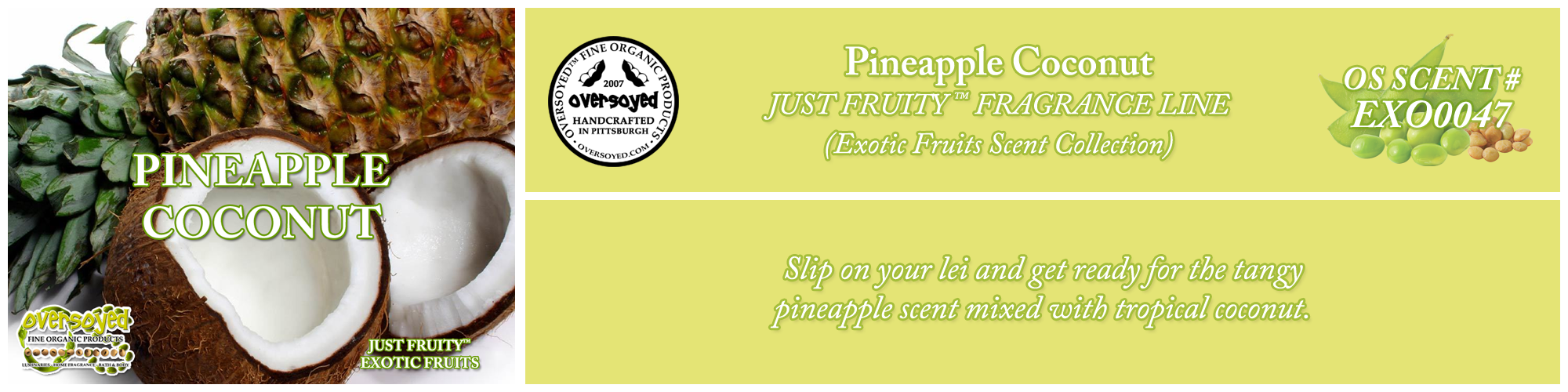 Pineapple Coconut Handcrafted Products Collection