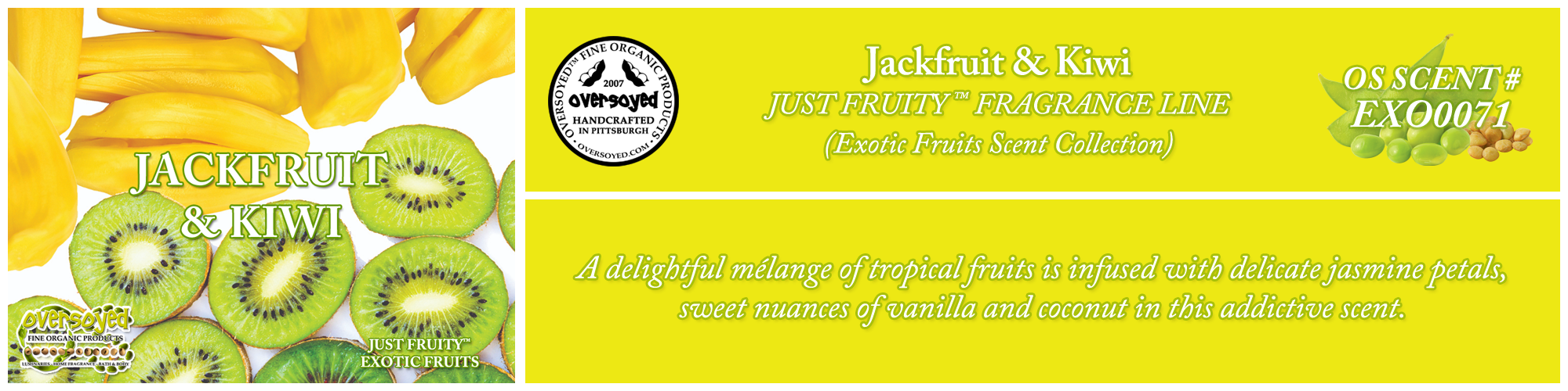 Jackfruit & Kiwi Handcrafted Products Collection