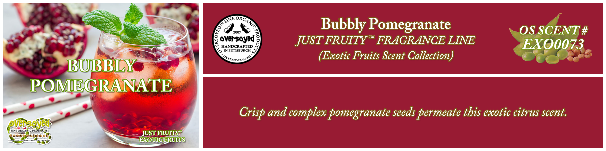 Bubbly Pomegranate Handcrafted Products Collection