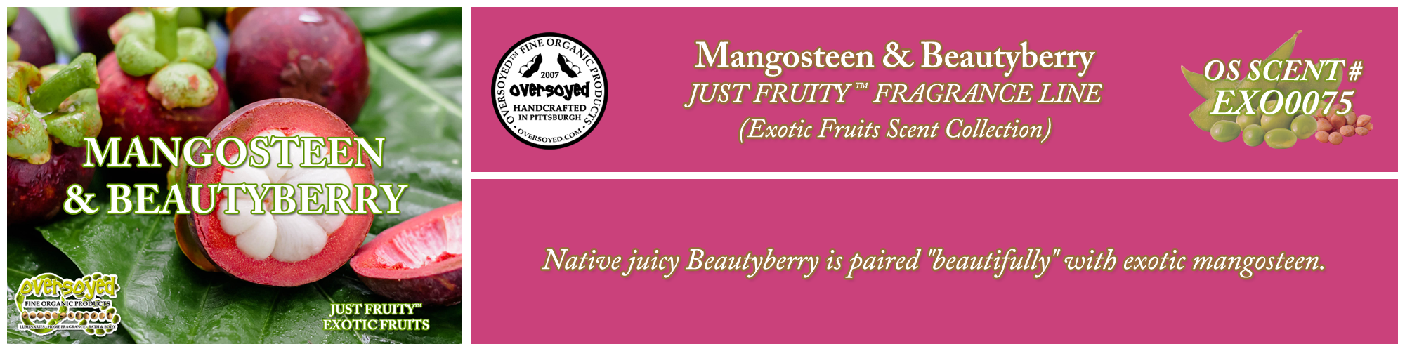 Mangosteen & Beautyberry Handcrafted Products Collection