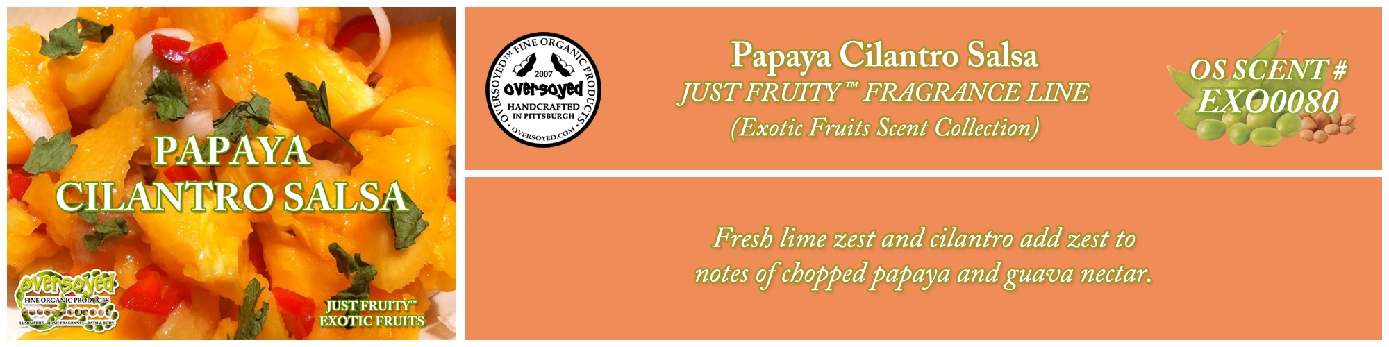 Papaya Cilantro Salsa Handcrafted Products Collection