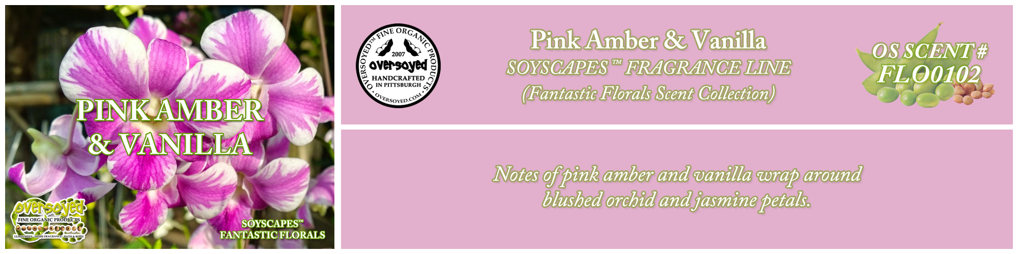 Pink Amber & Vanilla Handcrafted Products Collection