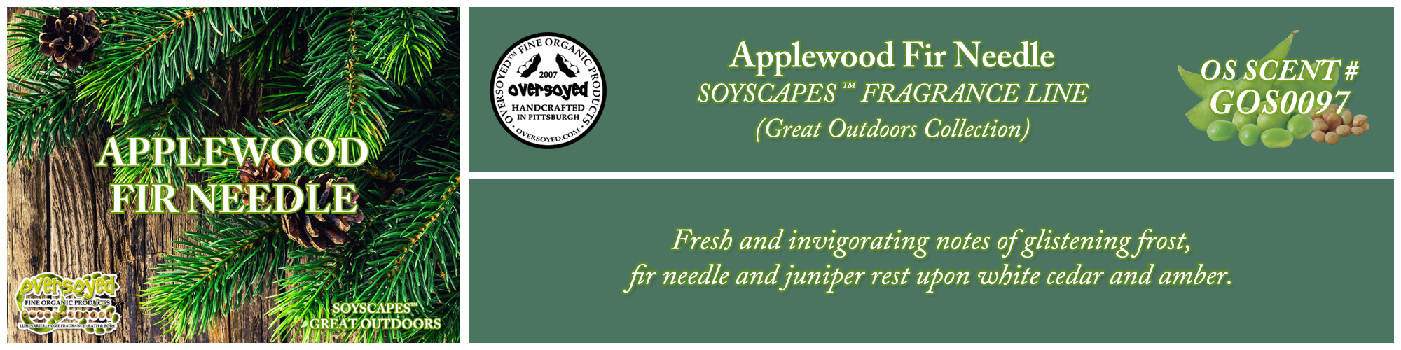 Applewood Fir Needle Handcrafted Products Collection