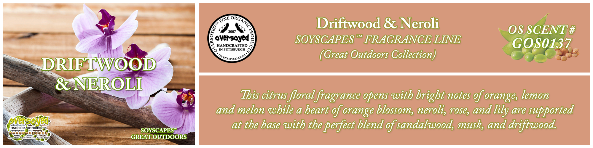 Driftwood & Neroli Handcrafted Products Collection