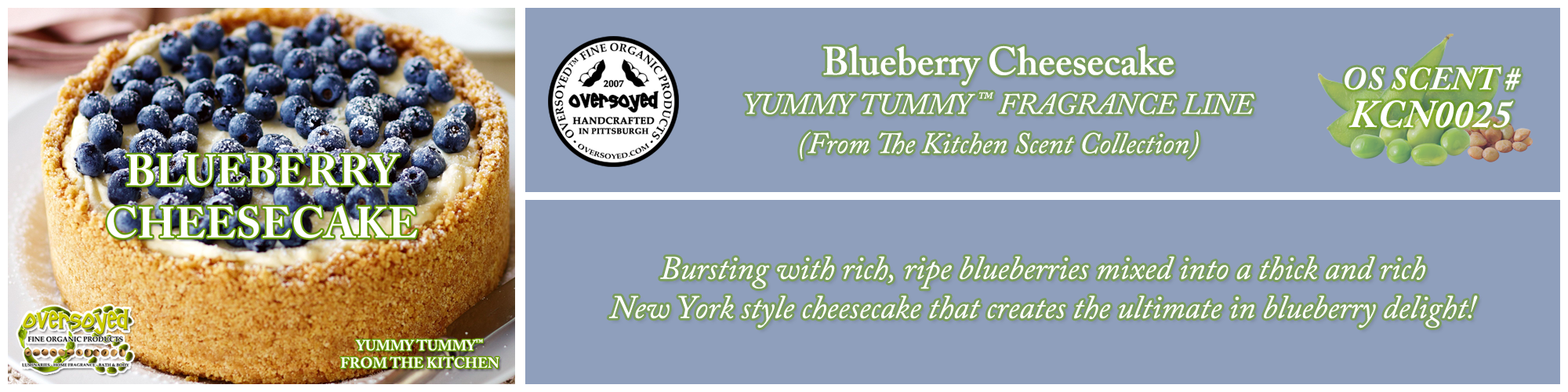 Blueberry Cheesecake Handcrafted Products Collection