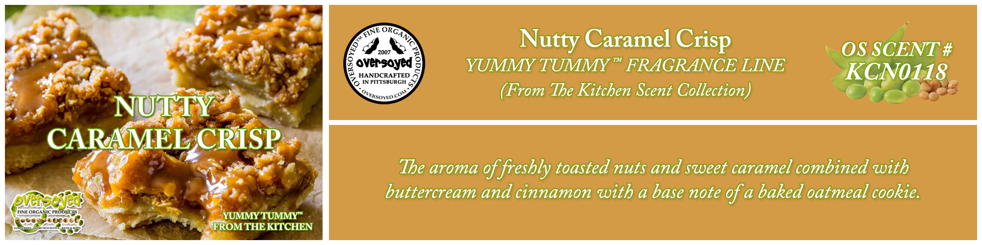 Nutty Caramel Crisp Handcrafted Products Collection