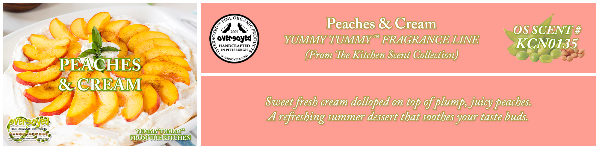 Peaches & Cream Handcrafted Products Collection