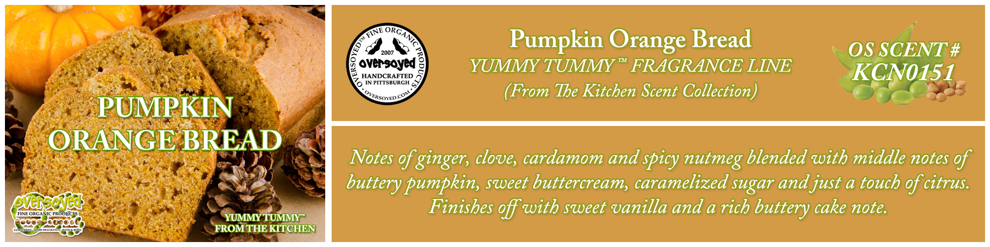 Pumpkin Orange Bread Handcrafted Products Collection