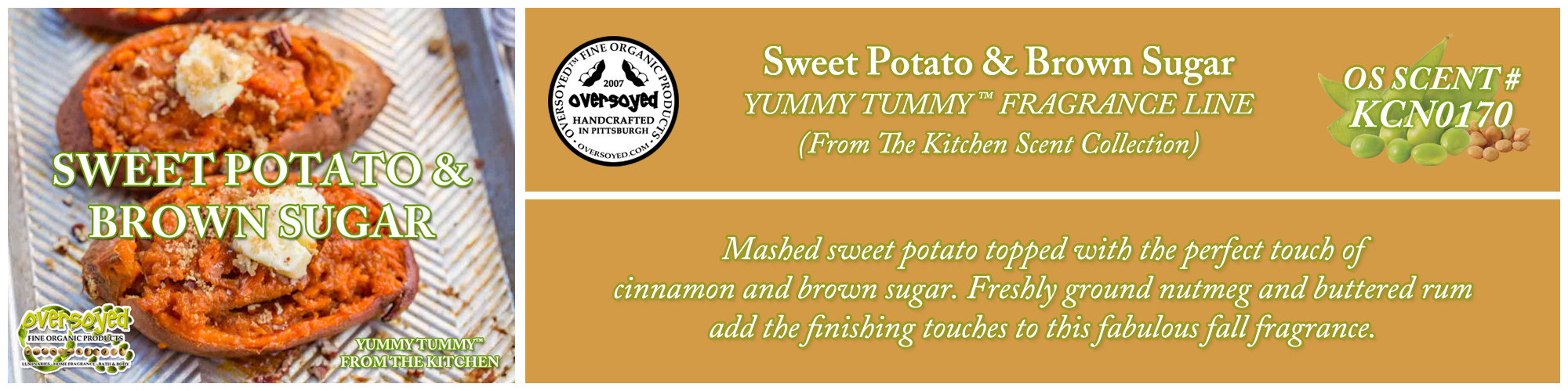 Sweet Potato & Brown Sugar Handcrafted Products Collection