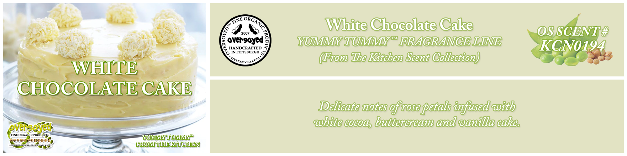 White Chocolate Cake Handcrafted Products Collection