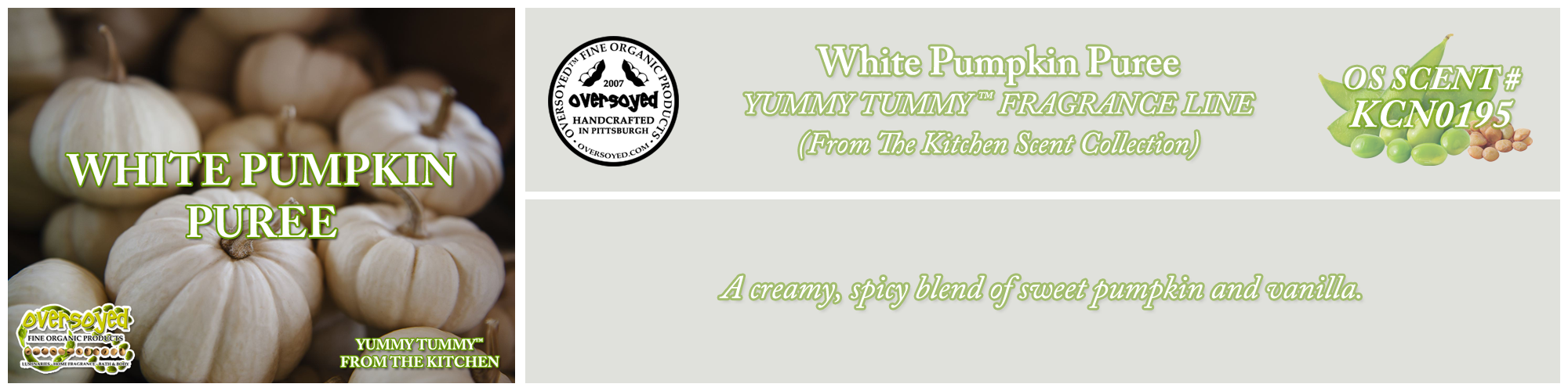 White Pumpkin Puree Handcrafted Products Collection