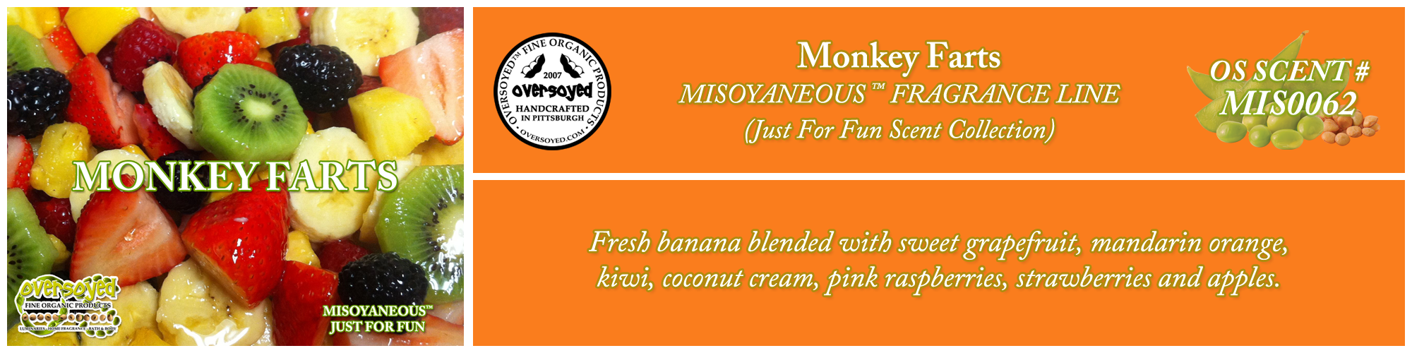 Monkey Farts Handcrafted Products Collection