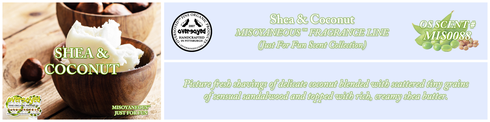 Shea & Coconut Handcrafted Products Collection