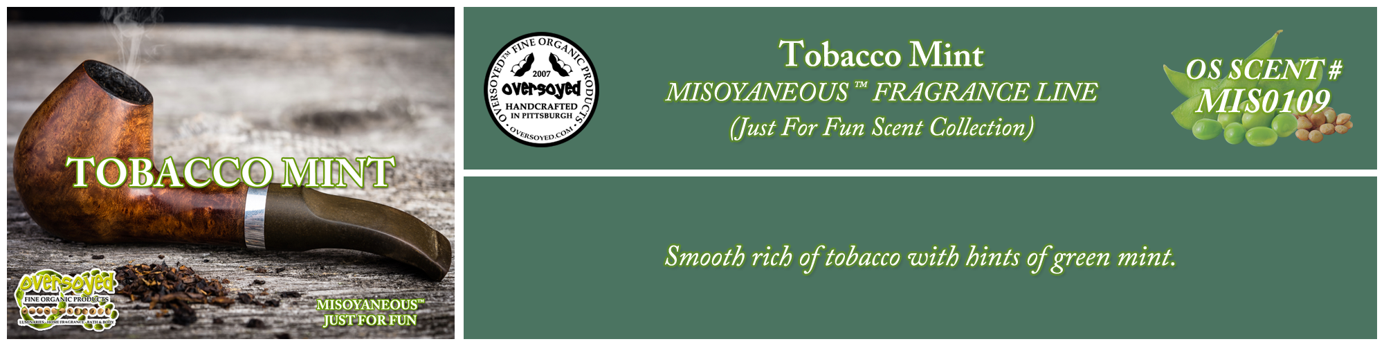 Tobacco Mint Handcrafted Products Collection