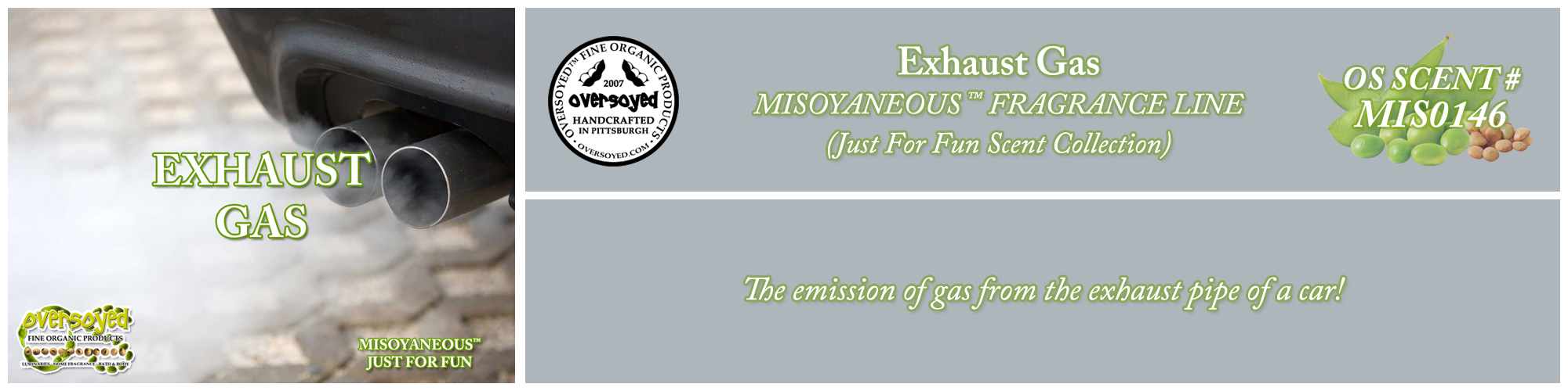 Exhaust Gas Handcrafted Products Collection