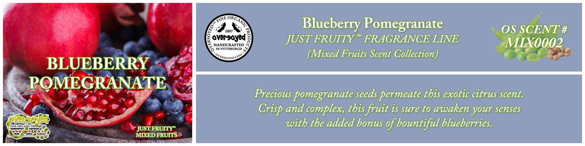 Blueberry Pomegranate Handcrafted Products Collection