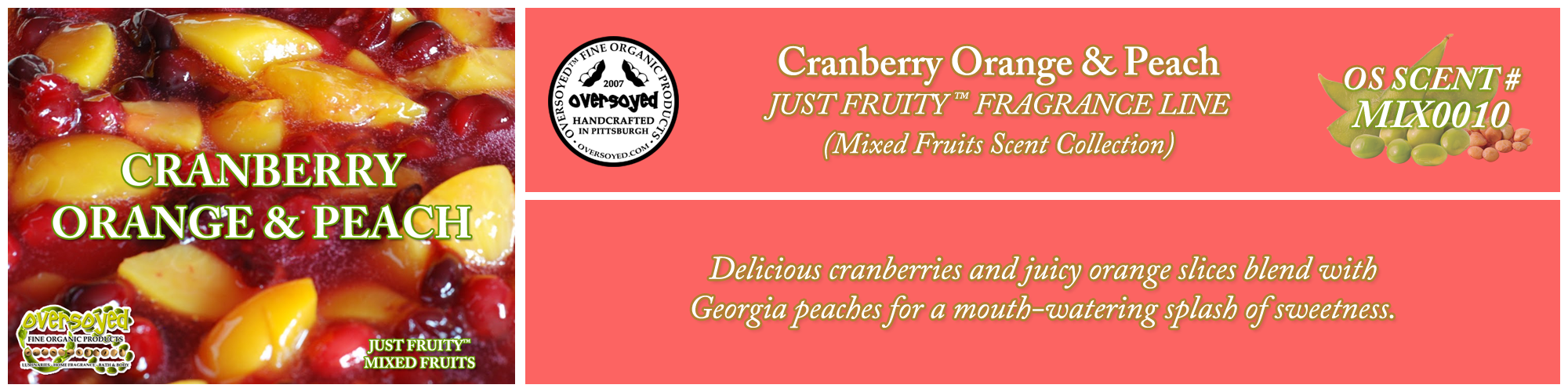Cranberry Orange & Peach Handcrafted Products Collection