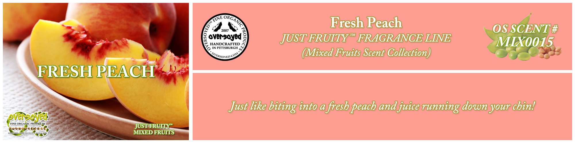 Fresh Peach Handcrafted Products Collection