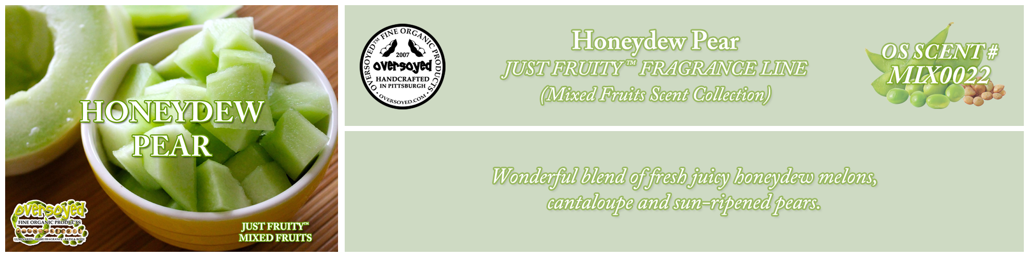 Honeydew Pear Handcrafted Products Collection