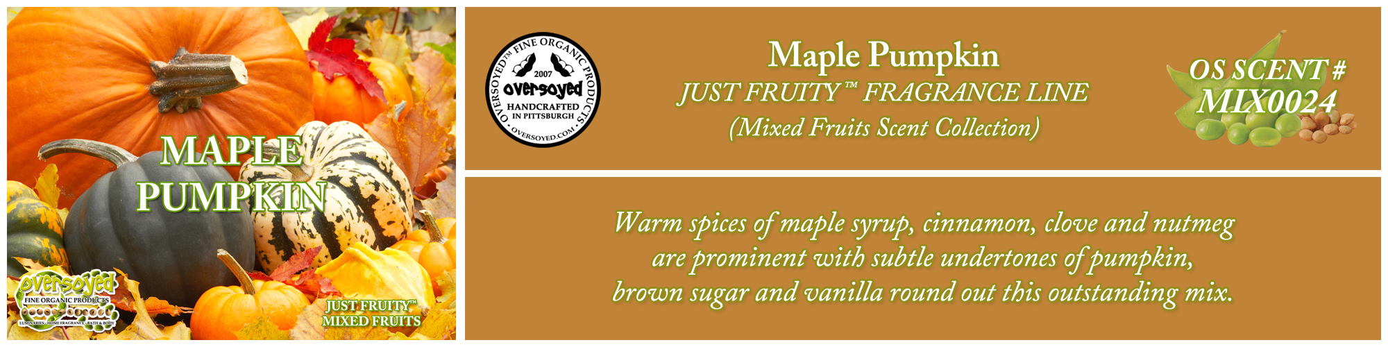 Maple Pumpkin Handcrafted Products Collection