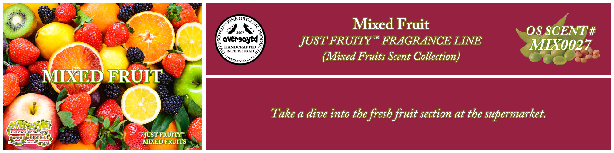 Mixed Fruit Handcrafted Products Collection