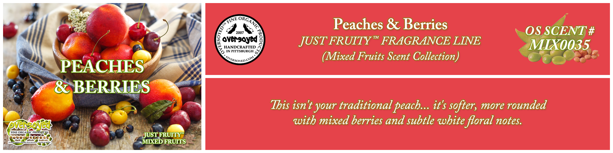 Peaches & Berries Handcrafted Products Collection