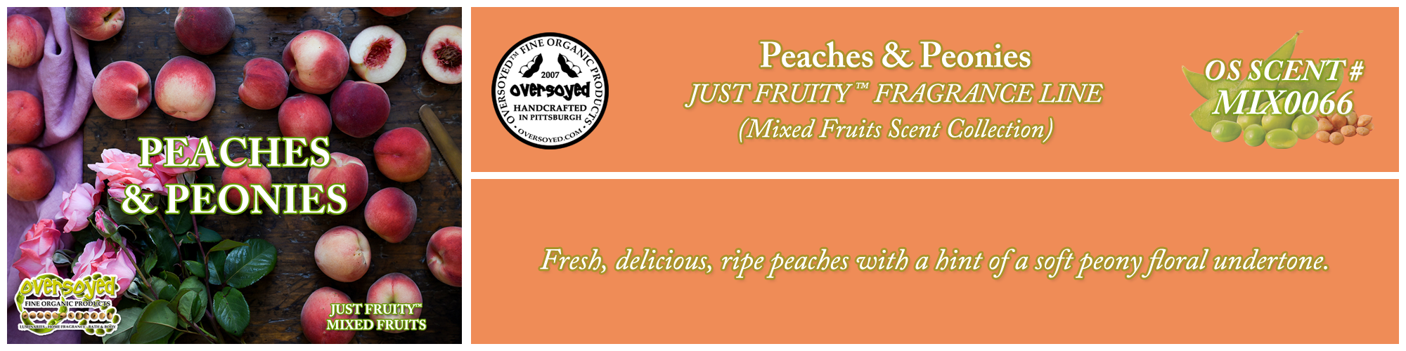 Peaches & Peonies Handcrafted Products Collection
