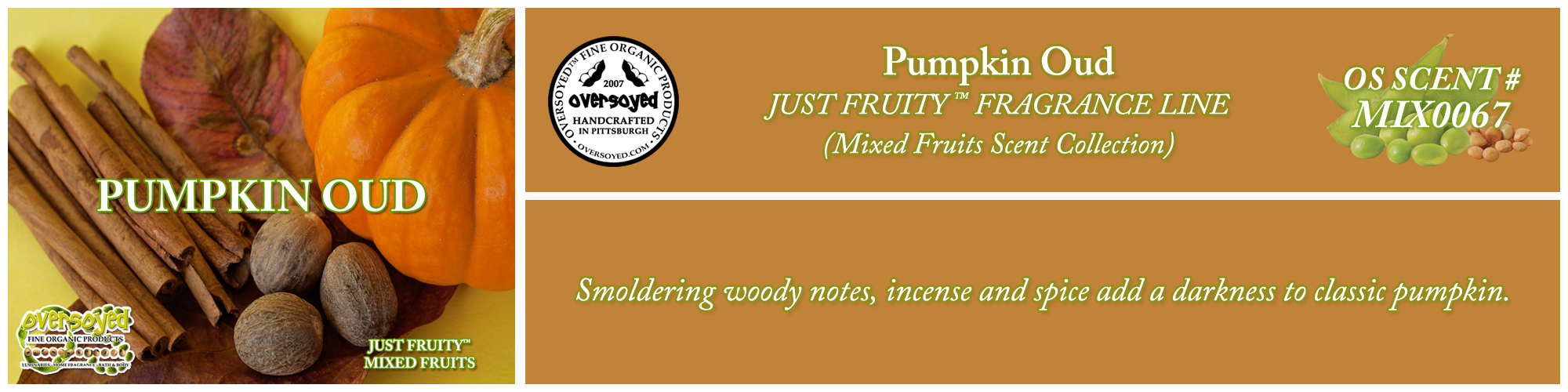 Pumpkin Oud Handcrafted Products Collection