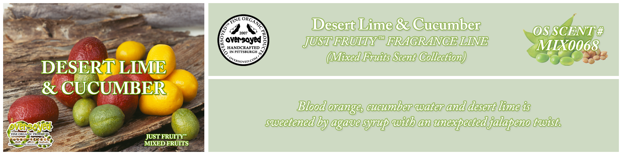 Desert Lime & Cucumber Handcrafted Products Collection