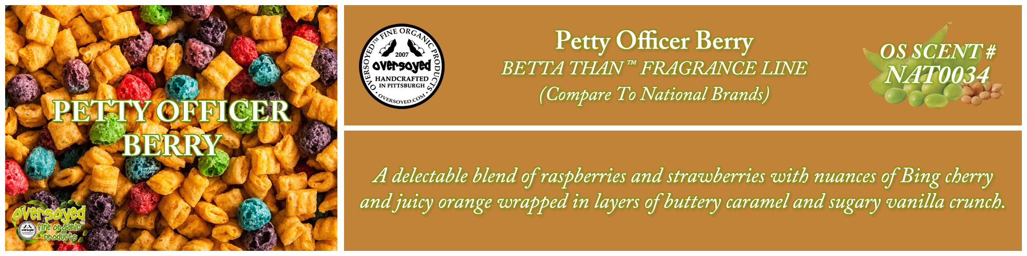 Petty Officer Berry Handcrafted Products Collection
