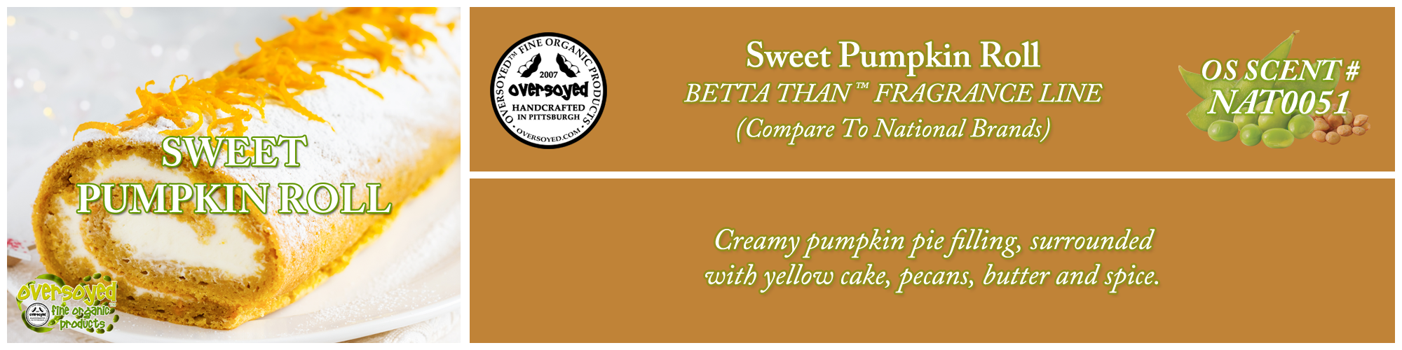 Sweet Pumpkin Roll Handcrafted Products Collection