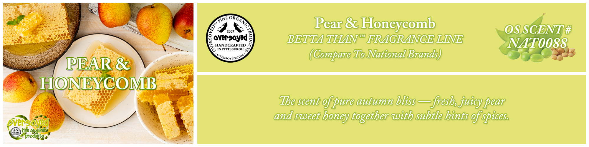 Pear & Honeycomb Handcrafted Products Collection