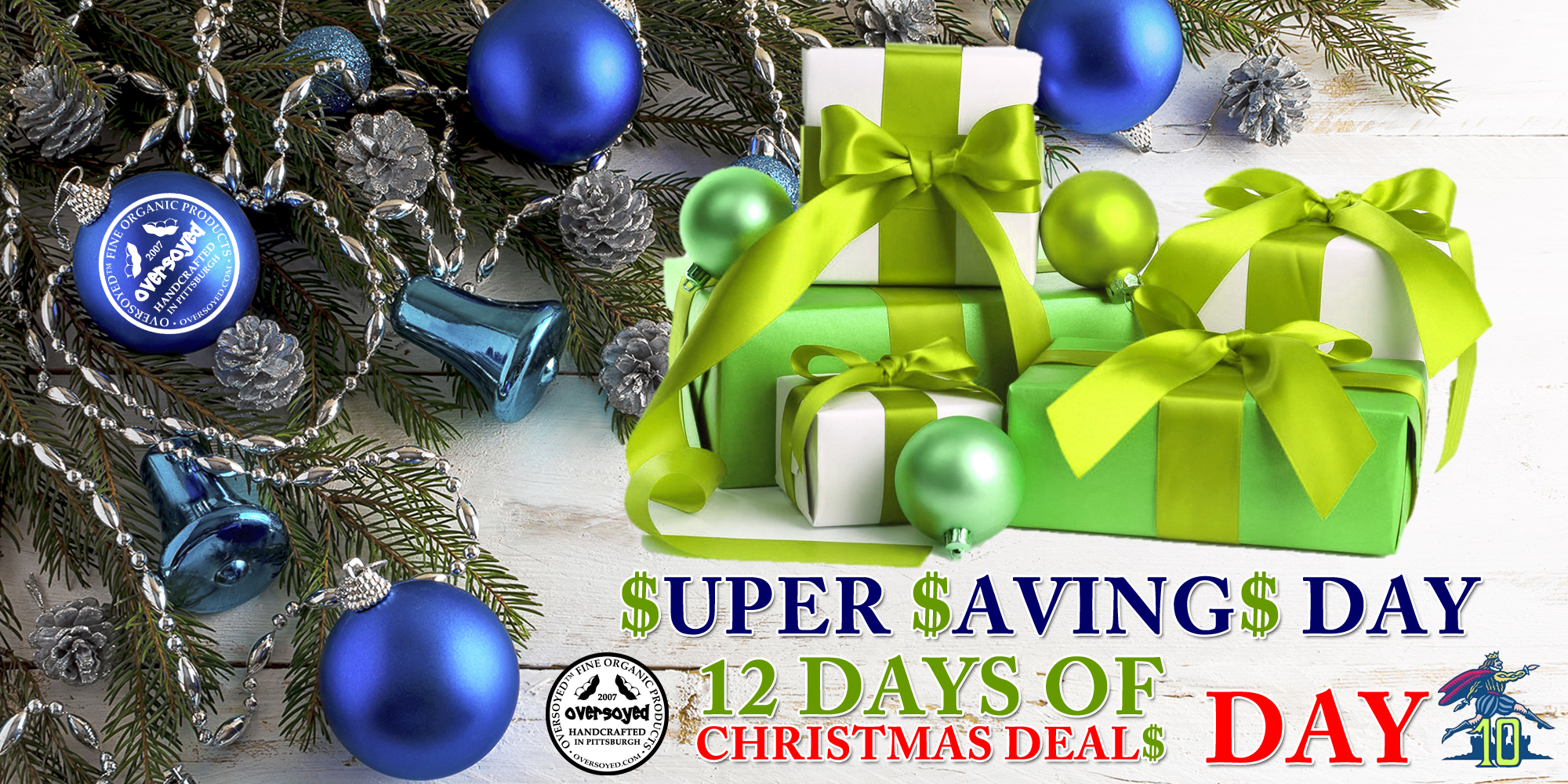 OverSoyed 12 Days of Deals - Day 10 - Super Savings Day
