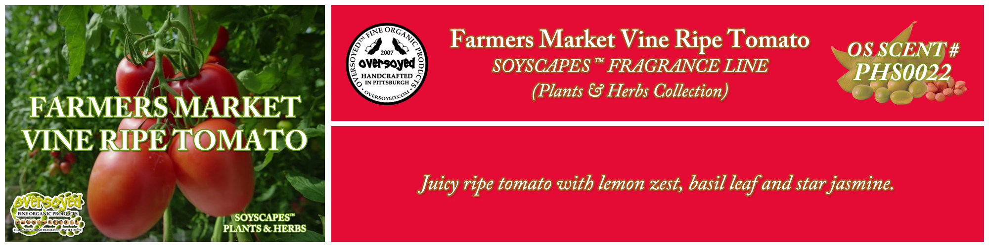 Farmers Market Vine Ripe Tomato Handcrafted Products Collection