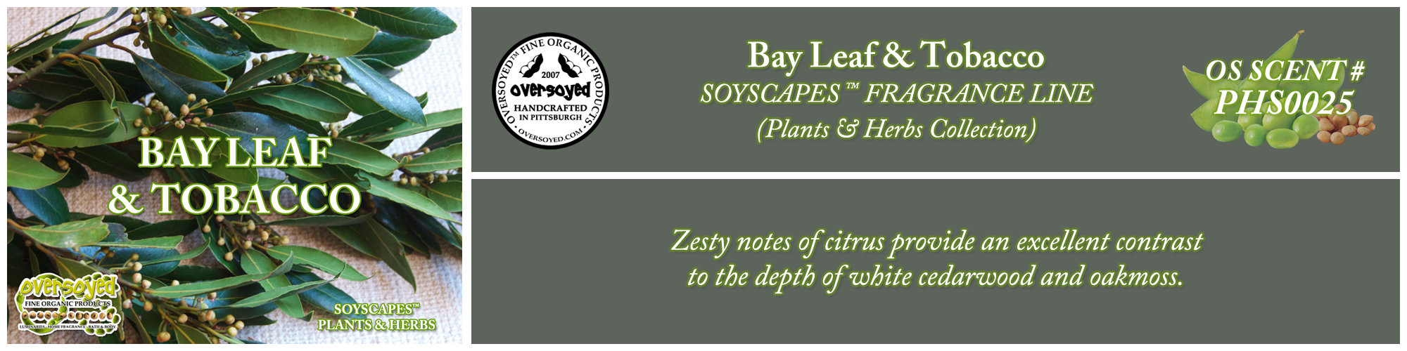 Bay Leaf & Tobacco Handcrafted Products Collection