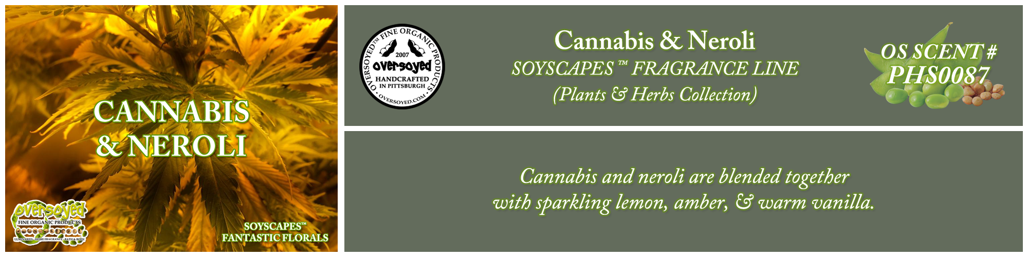 Cannabis & Neroli Handcrafted Products Collection