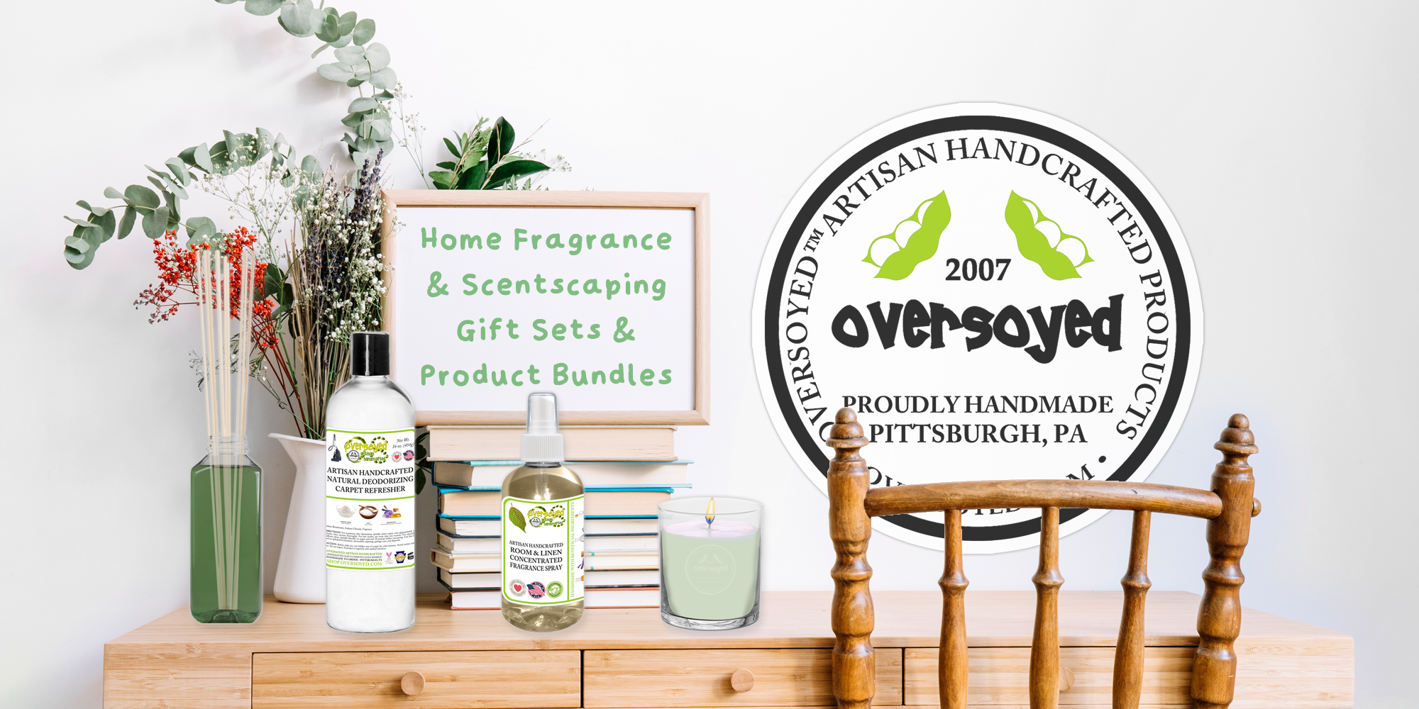 OverSoyed Artisan Handcrafted Products - Home Fragrance & Scentscaping Gift Sets